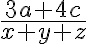 \frac{3a + 4c}{x+y+z}
