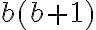 b(b+1)